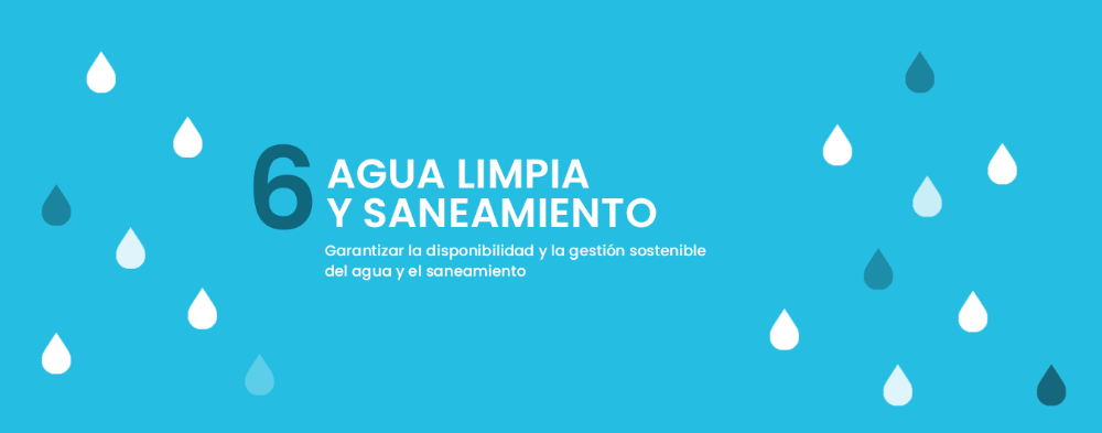 ODS 6 Agua limpia y saneamiento